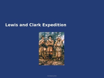 Preview of Lewis and Clark Expedition - Power Point History Facts Pictures 19 Slides