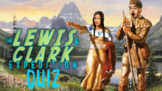 Lewis and Clark Expedition Quiz!