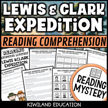 Preview of Lewis and Clark Expedition Reading Comprehension Westward Expansion Activity