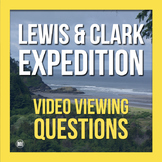 Lewis and Clark Great Journey West: Video Discussion Questions | Movie Guide
