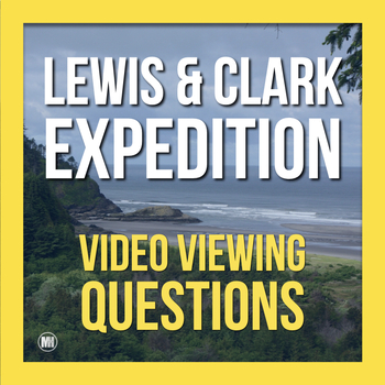 Preview of Lewis and Clark Great Journey West: Video Discussion Questions | Movie Guide