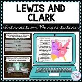 Lewis and Clark Interactive Google Slides™ Presentation | 