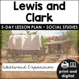 Lewis and Clark | Westward Expansion | Social Studies