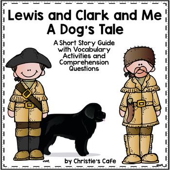 Preview of Lewis and Clark and Me Novel Study