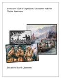 Lewis and Clark’s Expedition: Encounters with the Native A