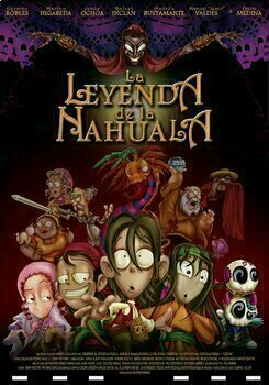 Preview of Leyenda de la Nahuala |The Legend of the Nahuala | Movie Guide in SPANISH