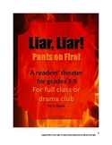 Liar Liar Pants on Fire Play Elementary Script Drama Club 