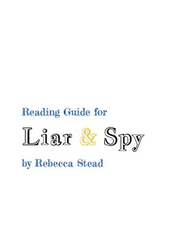 Preview of Liar and Spy Reading Guide