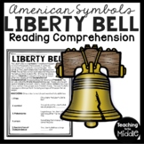Liberty Bell Informational Text Reading Comprehension Pass