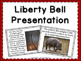 Liberty Bell Presentation