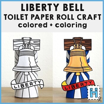 Preview of Liberty Bell toilet paper craft Printable 4th of July Coloring Activity America