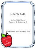Liberty Kids: United We Stand Worksheet/ Movie Guide