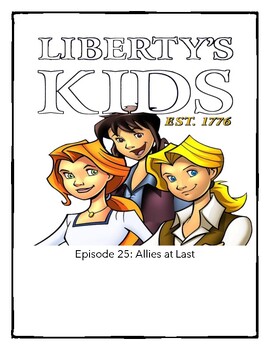 Preview of Liberty's Kids: Allies at Last