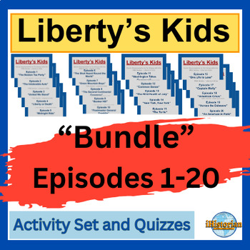 Preview of Liberty’s Kids Activity Set and Quizzes: BUNDLE Episode 1-20 - BUNDLE