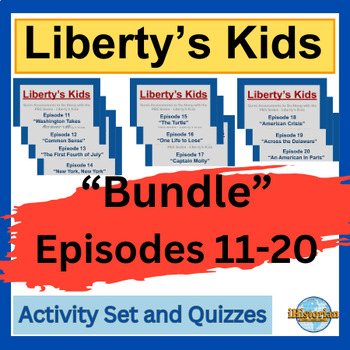 Preview of Liberty’s Kids Activity Set and Quizzes: BUNDLE Episode 11-20 - BUNDLE