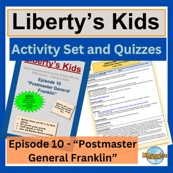 Preview of Liberty’s Kids Activity Set and Quizzes: Episode 10- Postmaster General Franklin