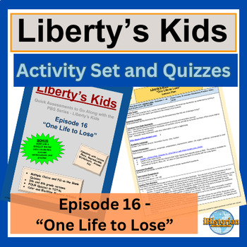 Preview of Liberty’s Kids Activity Set and Quizzes: Episode 16 - One Life to Lose