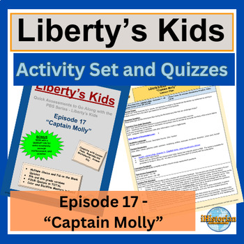 Preview of Liberty’s Kids Activity Set and Quizzes: Episode 17 - Captain Molly