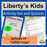 Liberty’s Kids Activity Set and Quizzes: Episode 24 - Vall