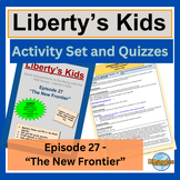 Liberty’s Kids Activity Set and Quizzes: Episode 27 - The 