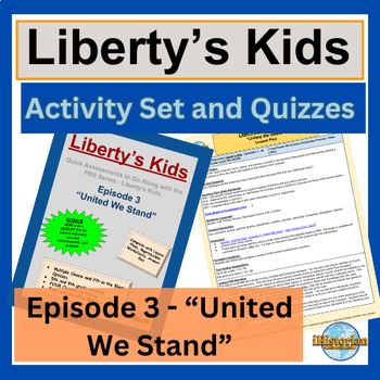 Preview of Liberty’s Kids Activity Set and Quizzes: Episode 3 - United We Stand