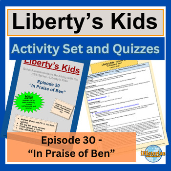 Preview of Liberty’s Kids Activity Set and Quizzes: Episode 30 - In Praise of Ben