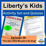 Liberty’s Kids Activity Set and Quizzes: Episode 38-The Ma