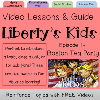 Preview of Liberty's Kids Episode Guide & Lesson Plans Episode 1    I Distance Learning