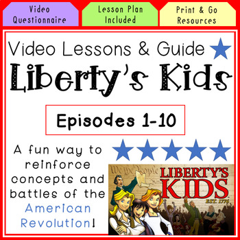 Preview of Liberty's Kids Episode Guide & Lesson Plans Episodes 1-10