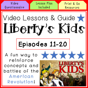 Preview of Liberty's Kids Episode Guide & Lesson Plans Episodes 11-20