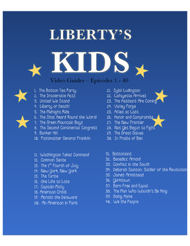 Preview of Liberty's Kids Movie Guides 1-40 - Distance Learning (American Rev. War)