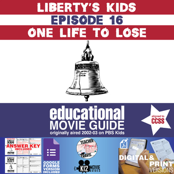 Preview of Liberty's Kids | One Life to Lose Episode 16 (E16) - Movie Guide | Worksheet