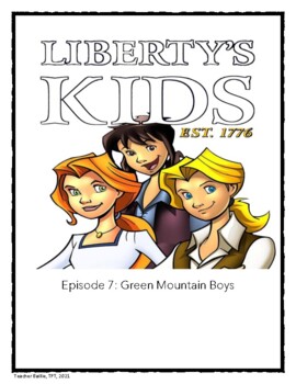 Preview of Liberty's Kids: The Green Mountain Boys