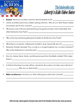 Preview of Liberty`s Kids: The Intolerable Acts - Video Notes Sheet (w/ link)