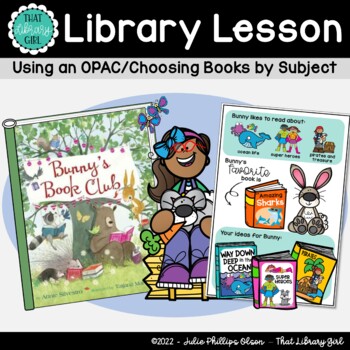 Preview of Library Activities about Bunny's Book Club, the OPAC, and Subject Keywords