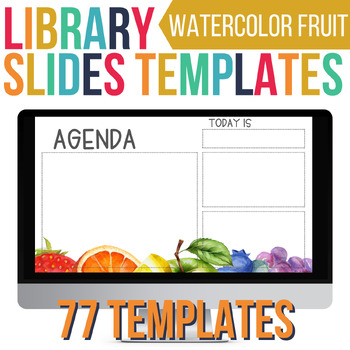Preview of Library Agenda Slides Templates | Watercolor Fruit | EDITABLE