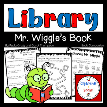 Preview of Library: Beginning of Year, Mr. Wiggle's Book