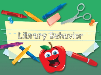 Preview of Library Behavior for Primary Students