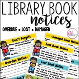 Library Book Notices for Overdue, Late and Damaged Books