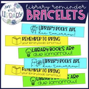 Preview of Library Book Reminder Bracelets