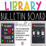 Library Bulletin Board Template GROWING BUNDLE