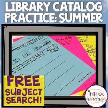 Preview of Library Catalog Practice | Summer Subject Search | FREE!
