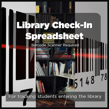 Preview of Library Check-In Spreadsheet - For Use With Bar Codes or ID Numbers