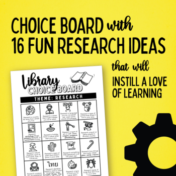 Library Choice Board for Research Fun & Practice: 16 Topics & Graphic  Organizer