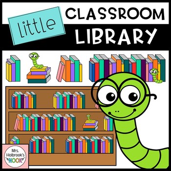 Library Clipart Little Classroom Library By Hannah Holbrook Tpt