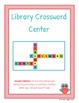 Library Crossword Center by Mrs Lodge s Library TpT