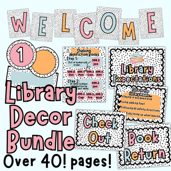 Preview of Library Decor Bundle - Pastel Spots - Signs, Expectations, Shelving Books, Label