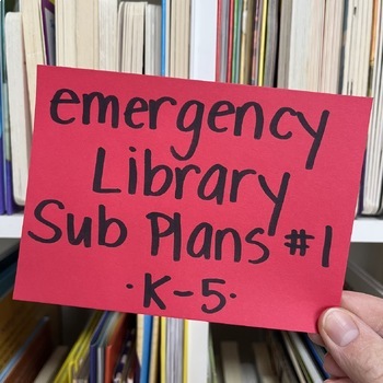 Preview of Library Emergency Sub Plans #1! 6 Activities for K-5 Last Stop on Market Street