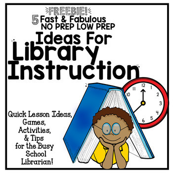 Preview of Easy Library Lessons No Prep Low Prep Ideas for Library Instruction Freebie