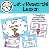 Let's Research! Lesson